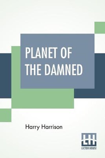 Planet Of The Damned, HARRISON,  Harry - Paperback - 9789353425838
