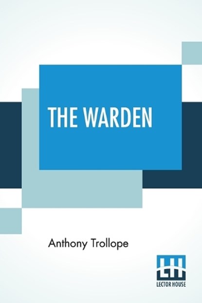 The Warden, TROLLOPE,  Anthony - Paperback - 9789353445126