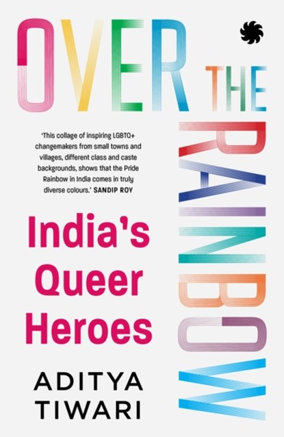 Over the Rainbow, Aditya Tiwari - Paperback - 9789353451752