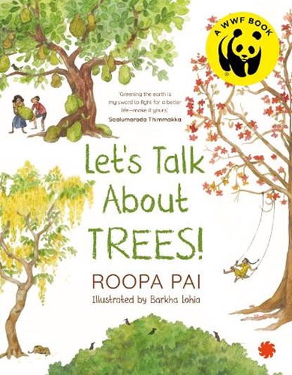 Let's Talk About Trees, PAI,  Roopa - Paperback - 9789353452902