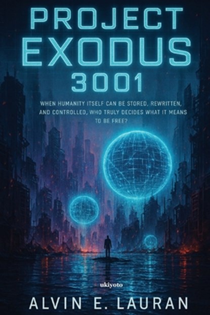 Project Exodus 3001, Alvin E. Lauran - Paperback - 9789353534509