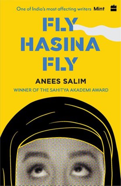 Fly, Hasina, Fly, Anees Salim - Ebook - 9789353576691
