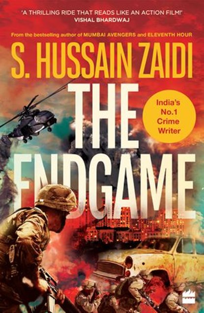 The Endgame, S. Hussain Zaidi - Ebook - 9789353578145