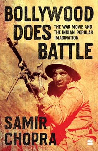 Bollywood Does Battle, Samir Chopra - Ebook - 9789353578329