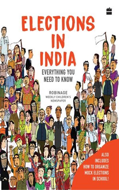 Elections in India, RobinAge - Ebook - 9789353578855