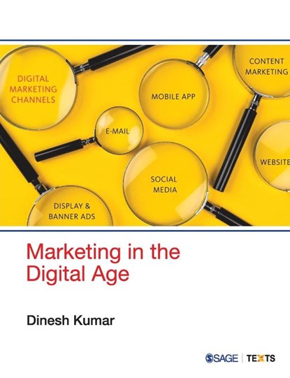 Marketing in the Digital Age, Dinesh Kumar - Paperback - 9789353887681