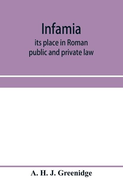 Infamia, A H J Greenidge - Paperback - 9789353958824