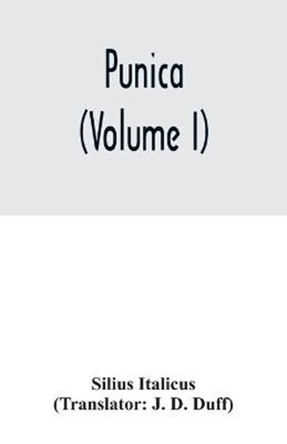 Punica (Volume I), Silius Italicus - Overig - 9789354033902