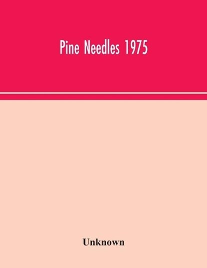 Pine Needles 1975, Unknown - Paperback - 9789354044014