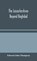 The Leicestershires Beyond Baghdad, Edward John Thompson - Gebonden - 9789354045448