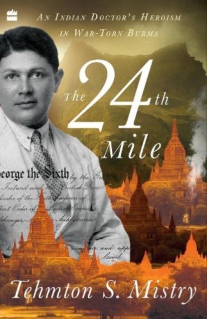 The 24th Mile, Tehmton S. Mistry - Paperback - 9789354225338