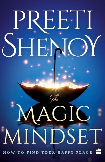 The Magic Mindset, Preeti Shenoy - Paperback - 9789354227721