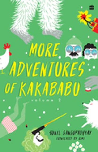 More Adventures Of Kakababu, Sunil Gangopadhyay ; Rimi - Ebook - 9789354228971