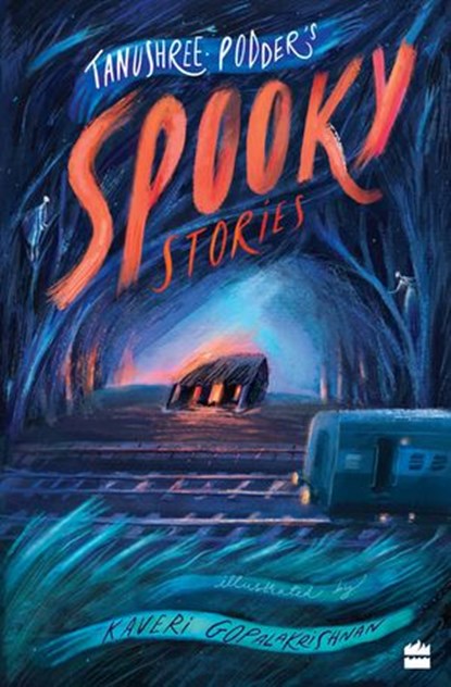 Spooky Stories, Tanushree Podder - Ebook - 9789354229022