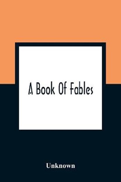 A Book Of Fables, Unknown - Paperback - 9789354360909