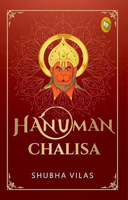 Hanuman Chalisa, Shubha Vilas - Paperback - 9789354405587
