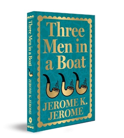 Three Men in a Boat, Jerome K Jerome - Gebonden - 9789354407024