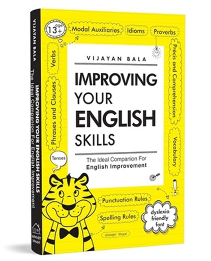 Improving Your English Skills: The Ideal Companion for English Improvement, Vijayan Bala - Paperback - 9789354407123