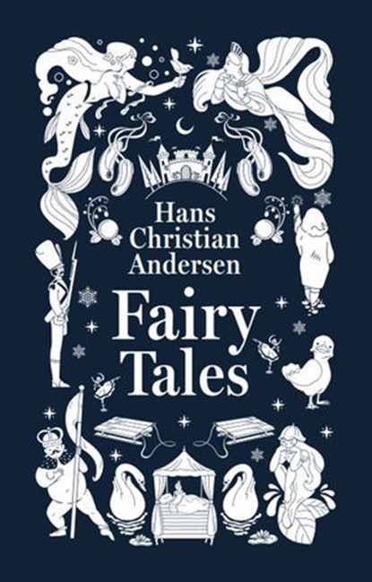 Fairy Tales, Hans Christian Anderson - Ebook - 9789354408038