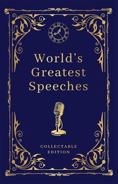 World's Greatest Speeches, Various - Ebook - 9789354408175