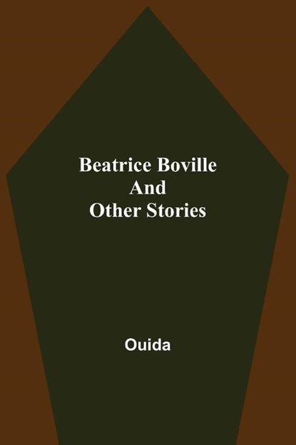 Beatrice Boville and Other Stories, Ouida - Paperback - 9789354599804
