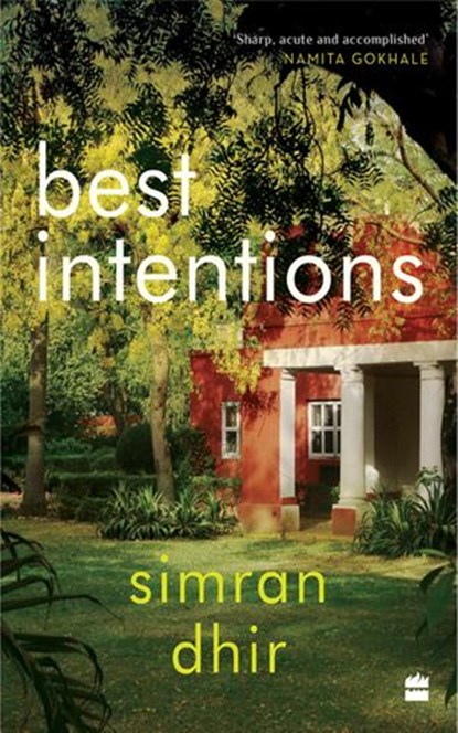 Best Intentions, Simran Dhir - Ebook - 9789354891595