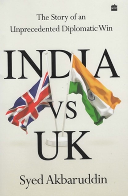 India vs UK, Syed Akbaruddin - Gebonden - 9789354892035