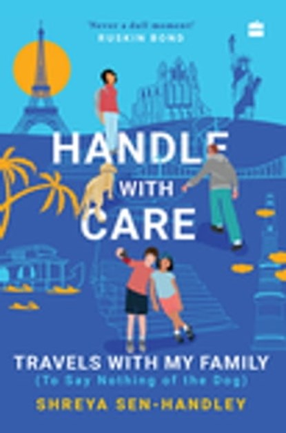 Handle with Care, Shreya Sen-Handley - Ebook - 9789354893179