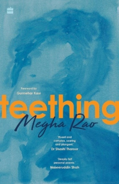 Teething, Megha Rao - Paperback - 9789354894305