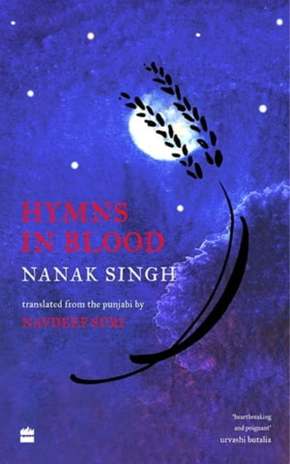 Hymns in Blood, Nanak Singh ; Navdeep Suri - Ebook - 9789354897436