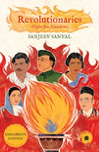 Revolutionaries, Sanjeev Sanyal - Ebook - 9789354899669