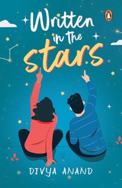 Written in the Stars, Divya Anand - Ebook - 9789354920202