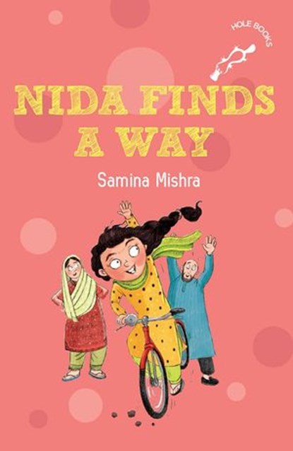 Nida Finds a Way, Samina Mishra - Ebook - 9789354920356