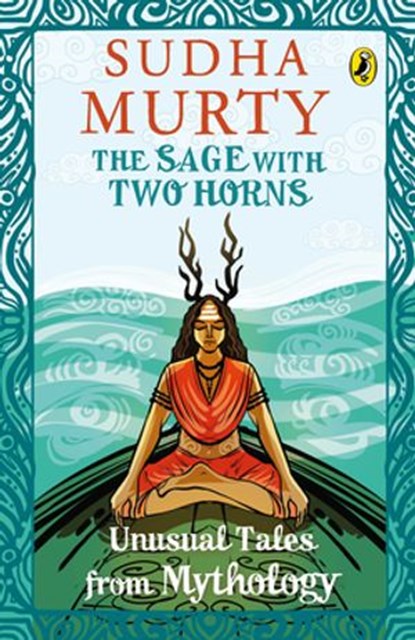 The Sage with Two Horns, Sudha Murty - Ebook - 9789354921179
