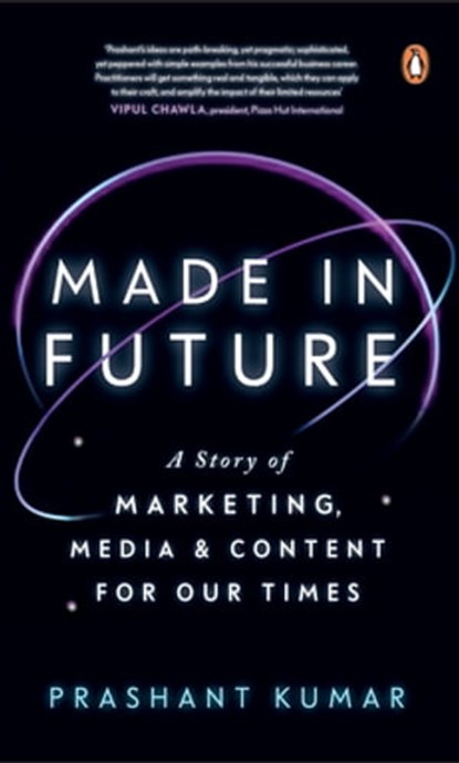 Made In Future, Prashant Kumar - Ebook - 9789354921704