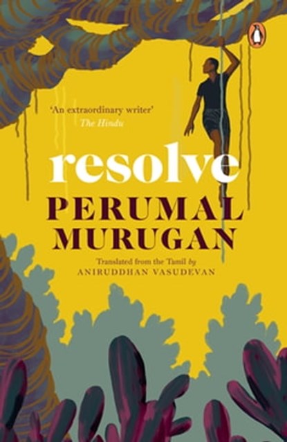 Resolve, Perumal Murugan - Ebook - 9789354922039