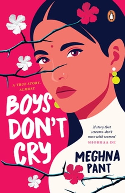 Boys Don't Cry, Meghna Pant - Ebook - 9789354924279