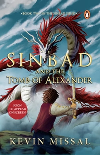 Sinbad And The Tomb Of Alexander (Sinbad Series, Book 2), Kevin Missal - Ebook - 9789354924965