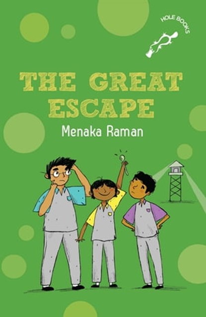The Great Escape, Menaka Raman - Ebook - 9789354925160