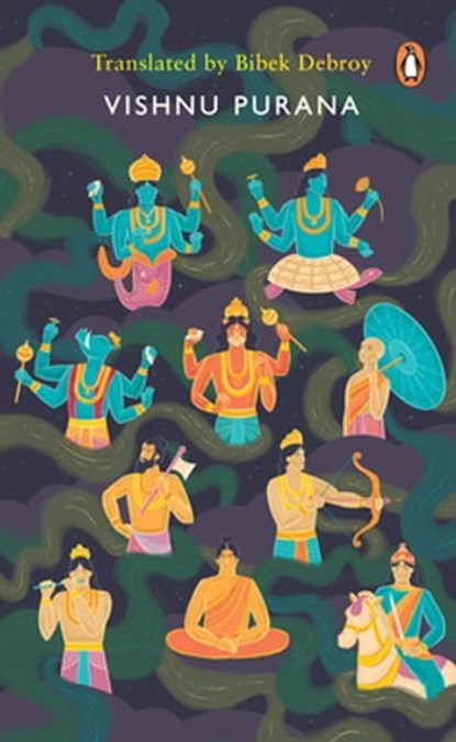 Vishnu Purana, Bibek Debroy - Ebook - 9789354926617