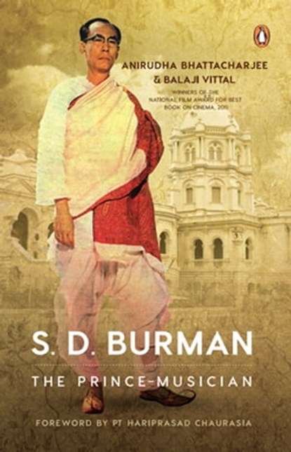 S.D. Burman, Anirudha Bhattacharjee ; Vittal, Balaji Balaji Vittal - Ebook - 9789354927973