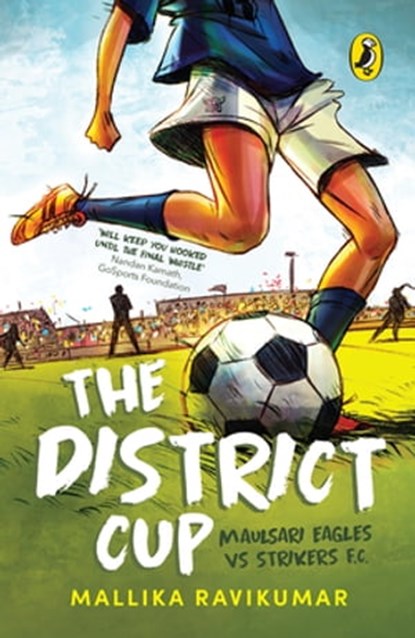 The District Cup, Mallika Ravikumar - Ebook - 9789354928123