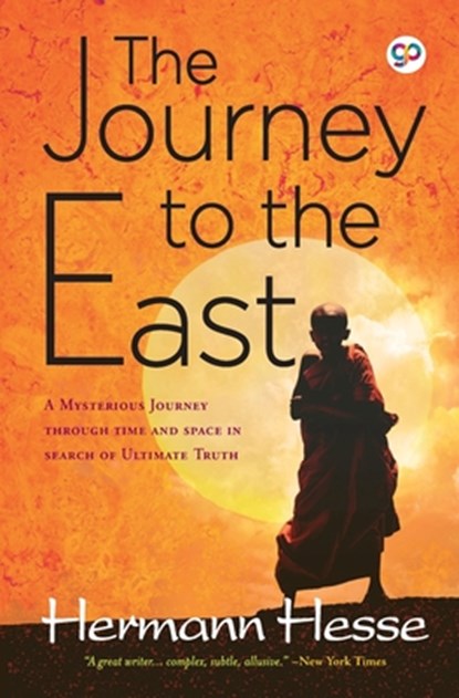 The Journey to the East, Hermann Hesse - Paperback - 9789354994241