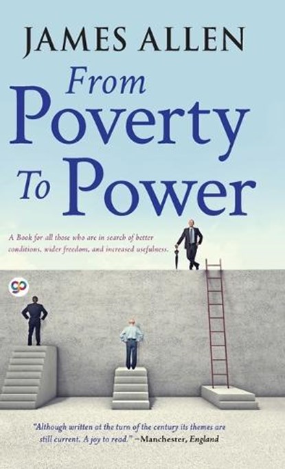 From Poverty to Power, James Allen - Gebonden - 9789354996146