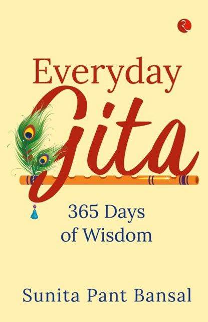 Everyday Gita, Sunita Pant Bansal - Paperback - 9789355202635
