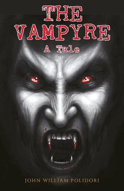 The Vampyre, John Polidori - Paperback - 9789355220271