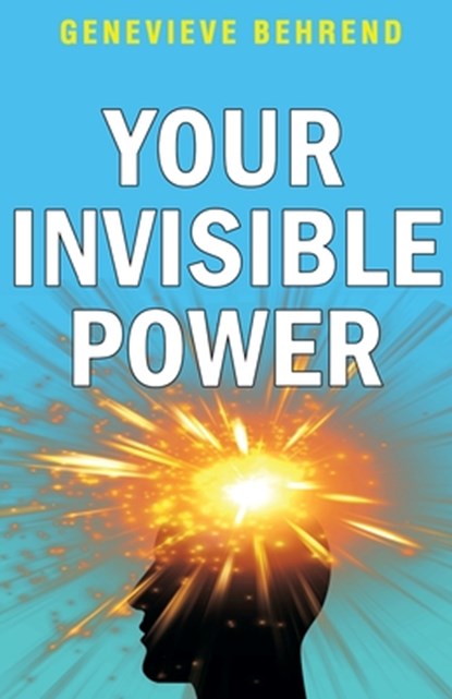 Your Invisible Power, Genevieve Behrend - Paperback - 9789355221506