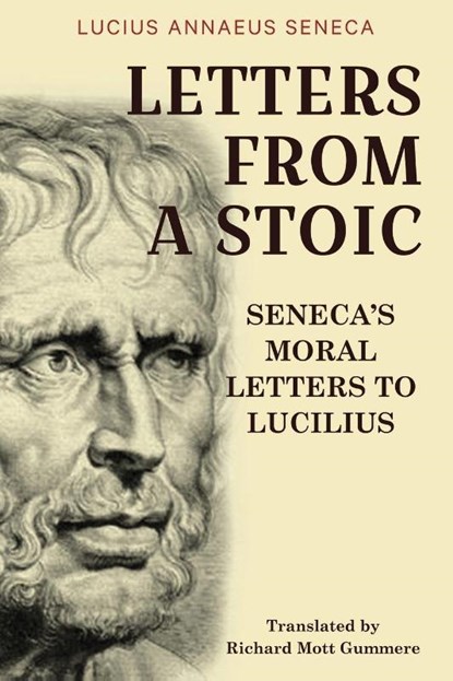 Letters from a Stoic, Lucius Annaeus Seneca - Paperback - 9789355223746
