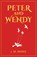 Peter and Wendy, J. M. Barrie - Paperback - 9789355223784