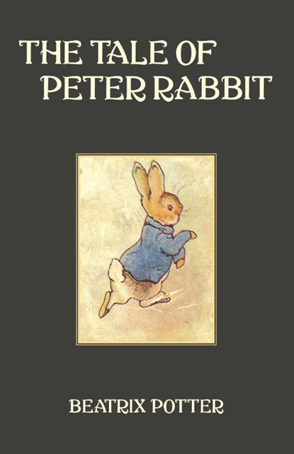 The Tale of Peter Rabbit, Beatrix X Potter - Paperback - 9789355225764